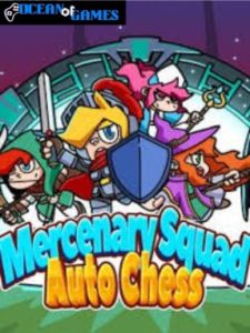 Mercenary Squad Auto Chess ocean of games