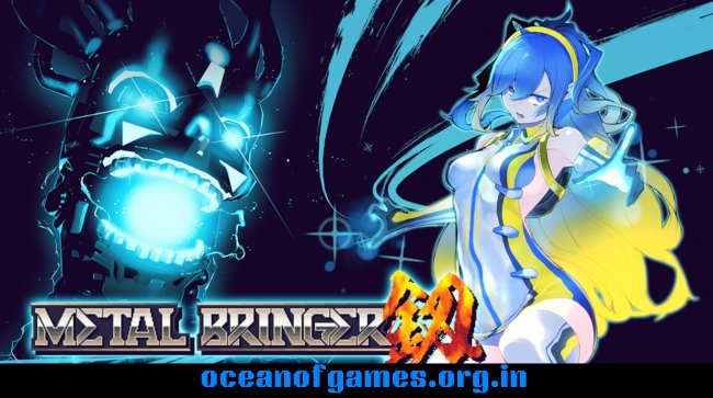 Metal Bringer Free Download » OCEAN OF GAMES