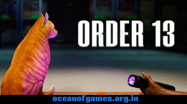 ORDER 13 Free Download