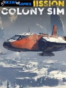Oasis Mission Colony Sim ocean of games