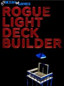 ROGUE LIGHT DECK BUILDER ocean of games