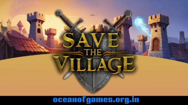 Save The Village Tower Defense Free Download