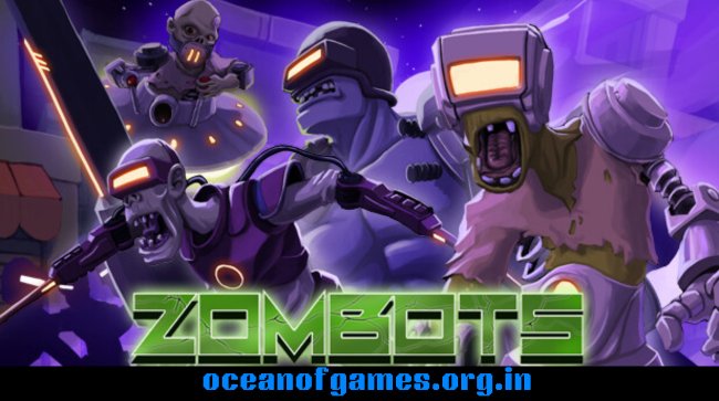 Zombots Invasion Free Download