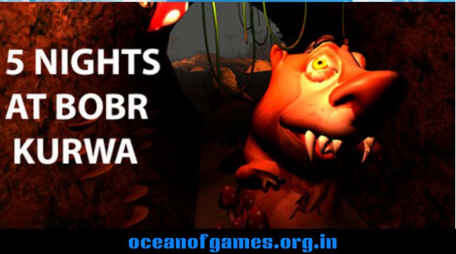 5 NIGHTS AT BOBR KURWA Download PC