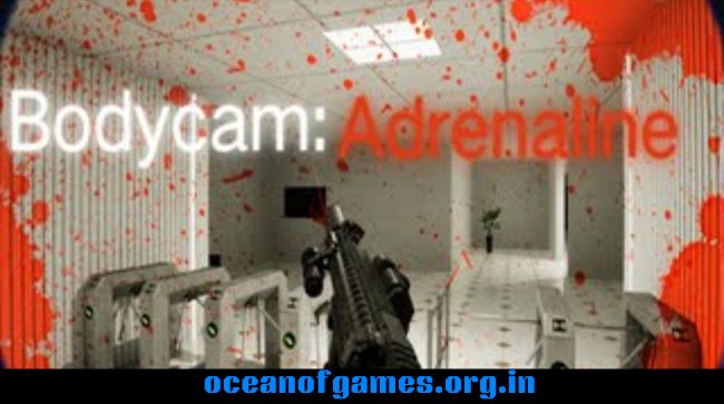 Bodycam Adrenaline Free Download