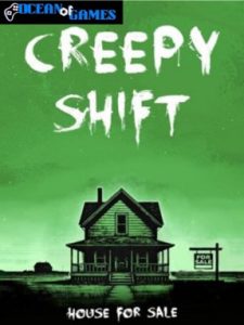 Creepy Shift House For Sale ocean of games