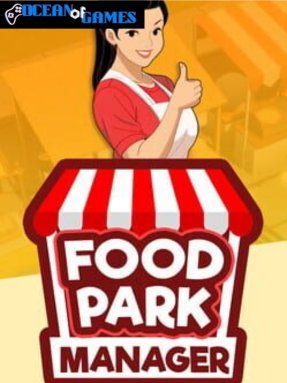 Food Park Manager Free Download