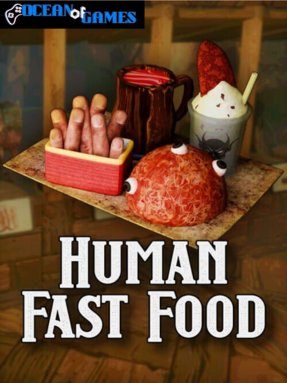 Human Fast Food Free Download