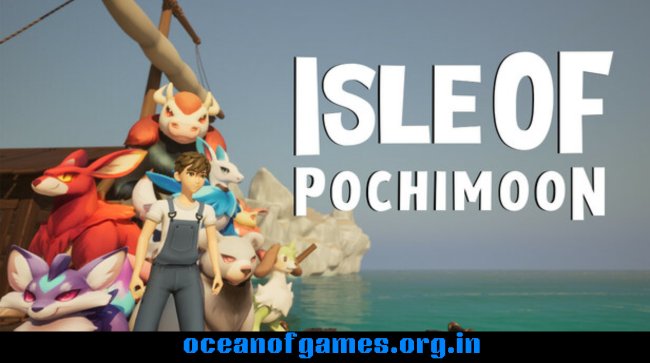 Isle Of Pochimoon Free Download