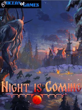 Night is Coming Free Download