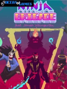 Ninja Brigade feat Jonah Weingarten ocean of games