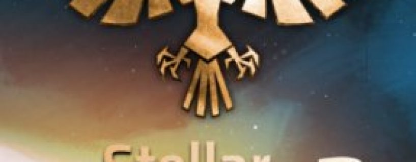 Stellar Monarch 2 Old Dynasties Free Download