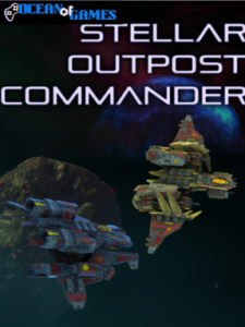Stellar outpost commander ocean of games