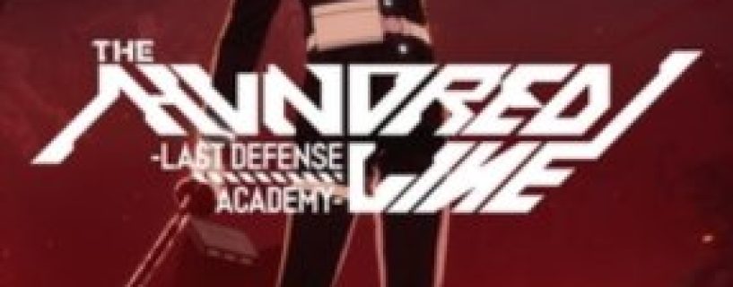 The Hundred Line Last Defense Academy Free Download