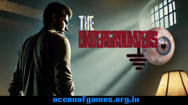 The Undergrounders Free Download
