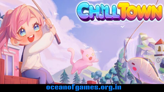 Chill Town Free Download
