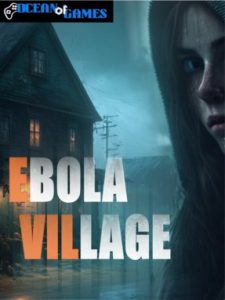 EBOLA VILLAGE ocean of games