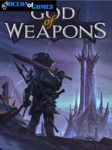 God of Weapons Eternal Nightmare ocean of games