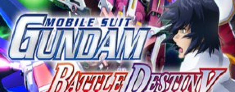 MOBILE SUIT GUNDAM SEED BATTLE DESTINY REMASTERED Free Download