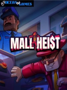 Mall Heist ocean of games