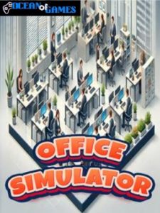 Office Simulator ocean of games