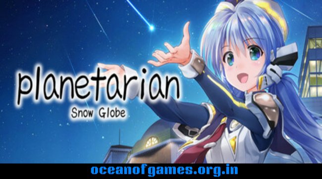 Planetarian Snow Globe Free Download