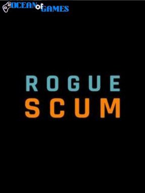 Rogue Scum Free Download