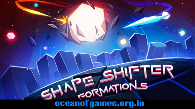 Shape Shifter Formations Free Download