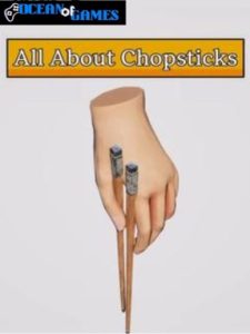All About Chopsticks ocean of games