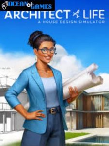 Architect Life A House Design Simulator ocean of games