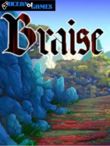 Braise ocean of games