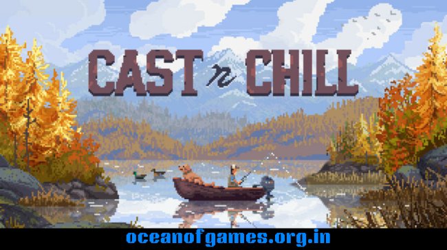 Cast n Chill Free Download