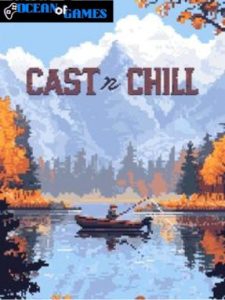 Cast n Chill ocean of games
