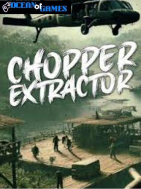 Chopper Extractor Free Download