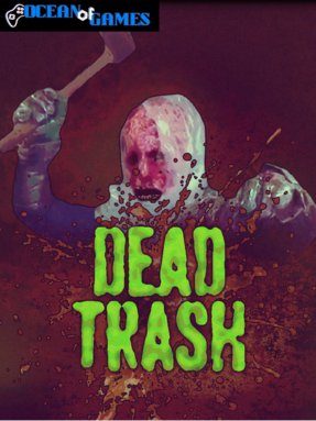 DEAD TRASH Free Download