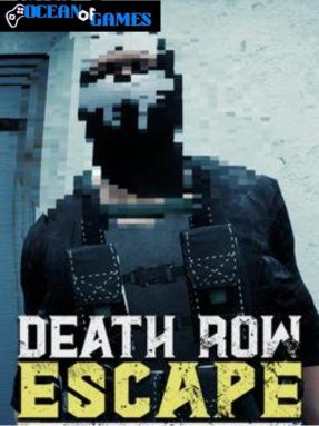Death Row Escape Free Download