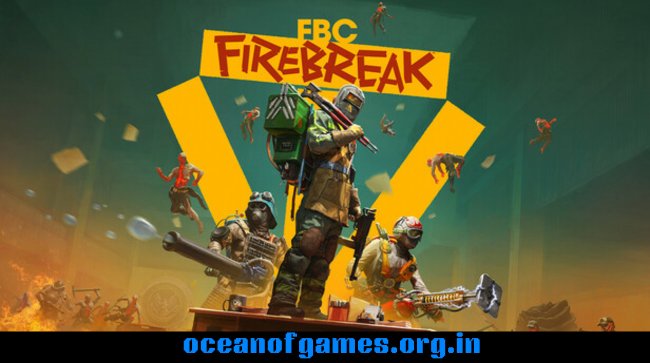 FBC Firebreak Free Download