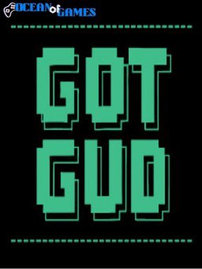 Git Gud Free Download