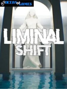 LIMINAL SHIFT ocean of games
