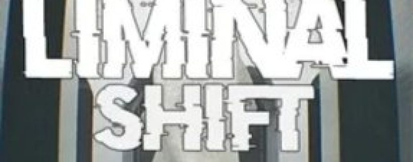 LIMINAL SHIFT Free Download