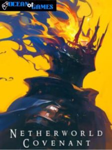 Netherworld Covenant ocean of games