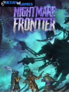 Nightmare Frontier ocean of games