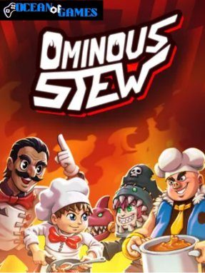 Ominous Stew Free Download