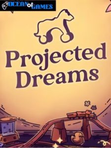 Projected Dreams ocean of games