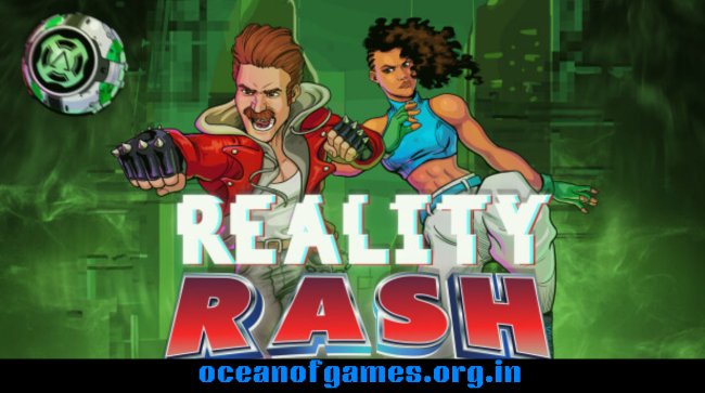 Reality Rash Free Download