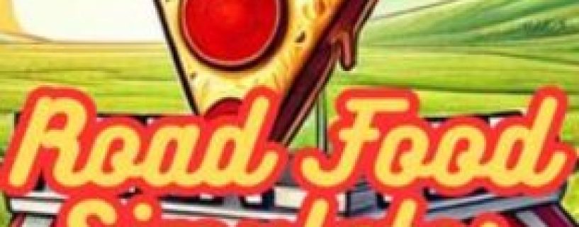 Road Food Simulator Free Download