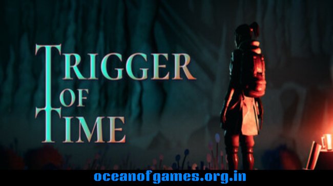 Trigger of Time Free Download