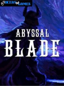 ABYSSAL BLADE ocean of games