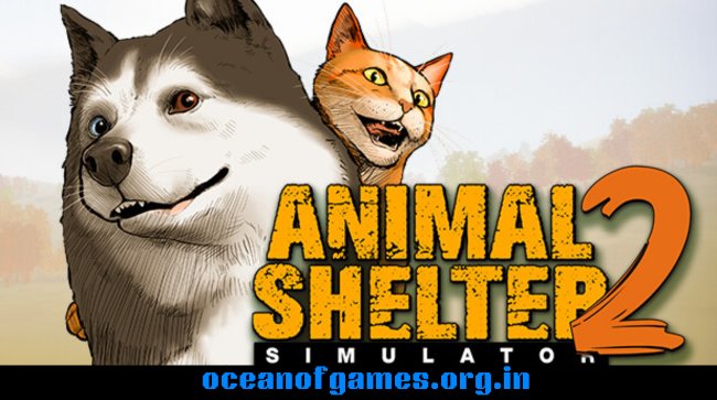 Animal Shelter 2 Free Download