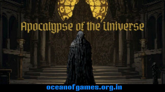 Apocalypse of the Universe Free Download
